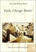 Early Chicago Hotels, Illinois (Postcard History Series)