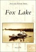 Fox Lake, Illinois (Postcard History Series)