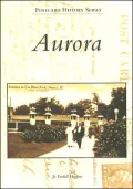 Aurora, Illinois (Postcard History Series)