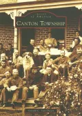 Canton Township, Michigan (Images of America Series)