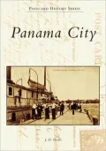 Panama City, Florida (Postcard History Series)