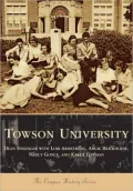 Towson University (Campus History Series)