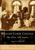 William Carey College, Mississippi (Campus History Series)