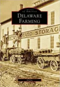 Delaware Farming (Images of America Series)