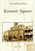 Kennett Square, Pennsylvania (Postcard History Series)