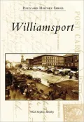 Williamsport, Pennsylvania (Postcard History Series)