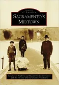 Sacramento's Midtown, California (Images of America Series)