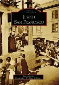 Jewish San Francisco, California (Images of America Series)