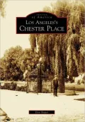 Los Angeles's Chester Place, California (Images of America Series)