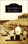 Cemeteries of San Diego, California (Images of America Series)