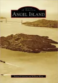 Angel Island, CA (Images of America Series)