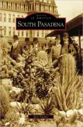 South Pasadena, California (Images of America Series)