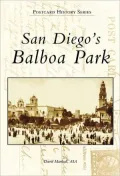 San Diego California's Balboa Park (Postcard History Series)