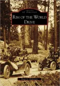 Rim of the World Drive, California (Images of America Series)