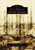 Tall Ships on Puget Sound, Washington (Images of America Series)