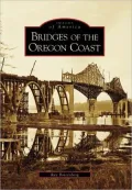 Bridges of the Oregon Coast (Images of America Series)