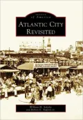 Atlantic City Revisited, New Jersey (Images of America Series)