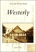 Westerly, Rhode Island (Postcard History Series)