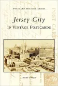 Jersey City, New Jersey in Vintage Postcards (Postcard History Series)