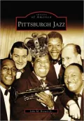 Pittsburgh Jazz (Images of America Series)