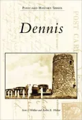 Dennis, Massachusetts (Postcard History Series)