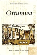Ottumwa, Iowa (Postcard History Series)