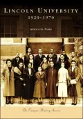Lincoln University: 1920-1970 (Campus History Series)