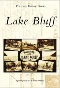 Lake Bluff, Illinois (Postcard History Series)