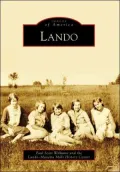 Lando, South Carolina (Images of America Series)