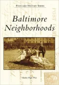 Baltimore Neighborhoods, Maryland (Postcard History Series)