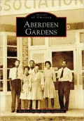 Aberdeen Gardens, Virginia (Images of America Series)