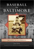 Baseball in Baltimore, Maryland (Images of Sports Series)