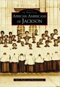 African Americans of Jackson, Mississippi (Images of America Series)