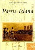 Parris Island, South Carolina (Postcard History Series)