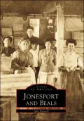 Jonesport & Beale, Maine (Images of America Series)