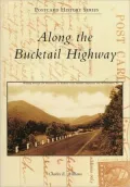 Along the Bucktail Highway (Postcard History Series)