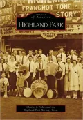 Highland Park (Images of America Series)