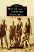 Newport Beach's Balboa and Balboa Island, California (Images of America Series)