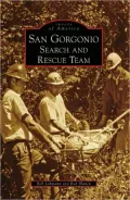 San Gorgonio Search and Rescue Team, California (Images of America Series)