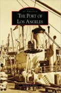 Port of Los Angeles, California (Images of America Series)