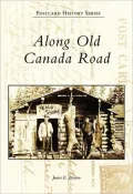 Along Old Canada Road, Maine (Postcard History Series)