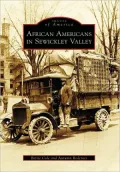 African Americans of Sewickley Valley (Images of America Series)