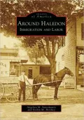 Around Haledon, New Jersey: Immigration and Labor (Images of America Series)