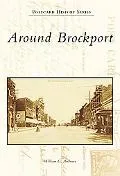 Around Brockport, New York (Postcard History Series)