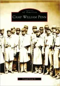 Camp William Penn, Pennsylvania (Images of America Series)