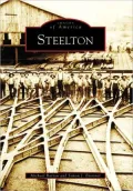 Steelton, Pennsylvania (Images of America Series)
