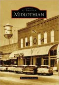 Midlothian (Images of America Series)