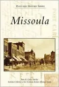 Missoula, Montana (Postcard History Series)