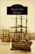 Maritime Marin, California (Images of America Series)