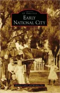 Early National City, California (Images of America Series)